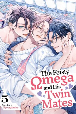 Feisty Omega and His Twin Mates Vol. 5, The