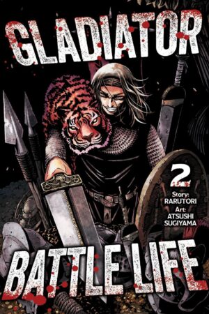 Gladiator Battle Life (Manga) Vol. 2