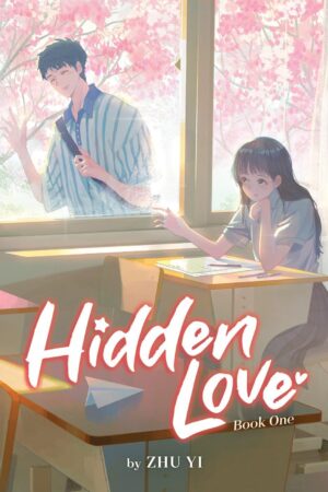 Hidden Love (Novel) Vol. 1