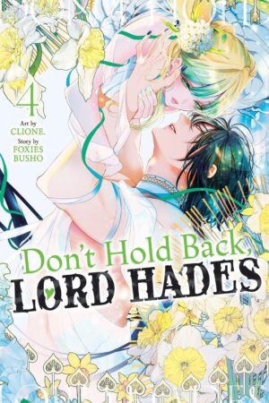 Don't Hold Back, Lord Hades Vol. 4